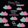 Phase Three Dbl Pixel Daydream Double IPA